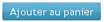 Ajouter 1 article au panier