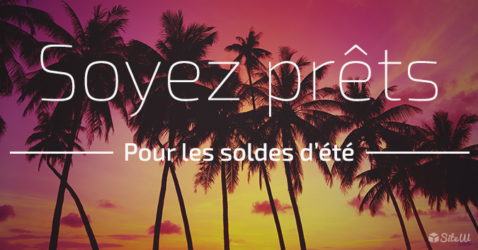 Créer une boutique en ligne - préparer les soldes d'été